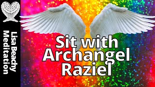 ARCHANGEL RAZIEL MEDITATION Attunement for Psychic Intuition [upl. by Leiruh360]