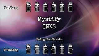 Mystify  INXS  Ukulele Play Along [upl. by Raamal837]