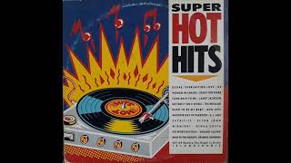 Super Hot Hits 1990 [upl. by Nhguavad]