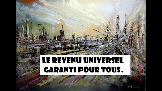 152  LEVIDENCE DU REVENU UNIVERSEL [upl. by Heron]