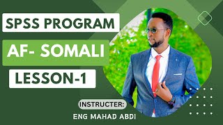 SPSS Tutorial lesson 1 AF SOMALI  Data entryand Data view [upl. by Calderon586]