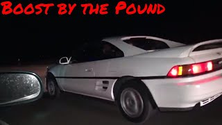 Boost by the Pound VS KyleBoostedboiz MR2 in Mexico [upl. by Bridges370]