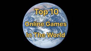 Top 10 Online Games In The World 🌍mostpopulargame viralvideo gaming [upl. by Lahcar23]