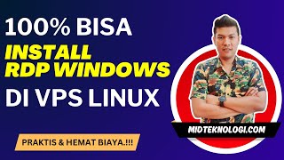 Kelas Install RDP Windows 100 Bisa Install Windows di VPS Linux [upl. by Yaffit]