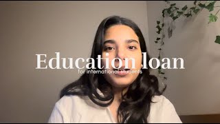 Education Loan for International Students  Mistakes I did  educationloan gte visa studyabroad [upl. by Feenah]