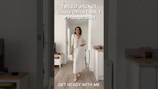 GRWM How to style TWEED JACKET for CLASSY OFFICE look  Outfit 1 with pleated skirt [upl. by Enialb]