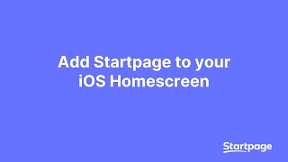 How to Add Startpage To Your iOS Homescreen [upl. by Zacek508]