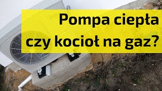 Pompa ciepła czy kocioł gazowy [upl. by Aelhsa363]