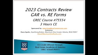 2023 Contracts Review GAR vs RE Forms  CE Class [upl. by Durno]