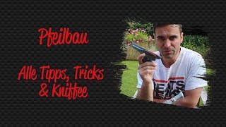 Pfeilbau  Alle Tipps Tricks und Kniffe [upl. by Busby]