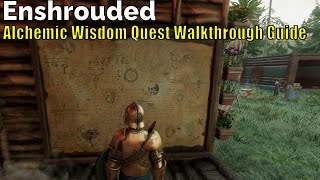 Enshrouded Alchemic Wisdom Quest Walkthrough Guide [upl. by Evangelia]