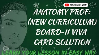 Anatomy Prof Viva BoardII Oral Card Solution ★1★  MBBS New Curriculum2021   Anatomy  anatomy [upl. by Gwenora832]