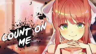 Nightcore  Count On Me  Lyrics [upl. by Annadroj]