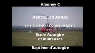 AUTOGIRE  Les Godasses Volantes  ARRAS 62 [upl. by Anitac]