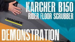 Karcher B150 Demo Video [upl. by Lindemann395]