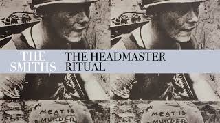 The Smiths  The Headmaster Ritual Official Audio [upl. by Yatnuahc]