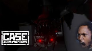 THEYRE COMING FROM THE CEILING NOW  CASE Animatronics Part 2 [upl. by Kerred192]