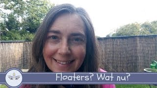 Floaters mouches volantes Wat nu [upl. by Greggs]