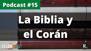 La Biblia y el Corán Cosas en Común y Diferencias [upl. by Brezin]