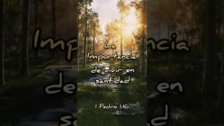 La Importancia de Vivir en Santidad 1 Pedro 116 [upl. by Wadleigh240]