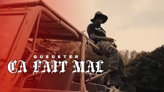 Guedster  Ca Fait Mal Official Music Video [upl. by Ahrens]