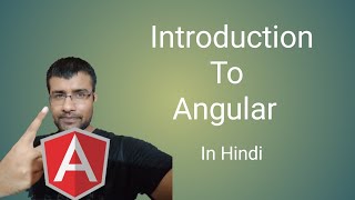 What is Angular  Introduction to Angular In Hindi Explained for Beginners [upl. by Ynaiffit]