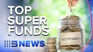 The best performing super funds  Nine News Australia [upl. by Ominorej]