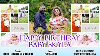 Happy Birthday Baby Skyla Toast song by Raggio Fernandes and Wilma Dias [upl. by Anileuqcaj]