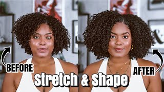 How To Stretch amp Shape Your WashNGo 2 Ways  Natural Hair [upl. by Idok]