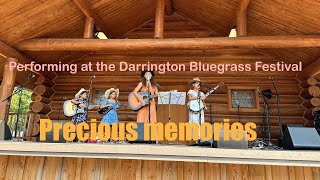 Precious Memories performed at the Darrington Bluegrass Festival [upl. by Sello]