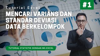 Mencari Varians dan Standar Deviasi untuk Data Berkelompok Menggunakan MsExcel [upl. by Ricker528]