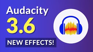 Audacity 36  37  New Effects amp New Master Channel [upl. by Aiht]