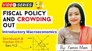 Fiscal Policy amp Crowding out in IS LM Model by Yamini Mam [upl. by Ribal]