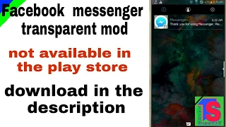 Facebook messenger transparent mod apk link in the description [upl. by Oinotnanauj]