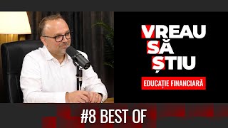 Best Of 8 Vreau Să Știu Podcast Educație Financiară cu Horia Gustă [upl. by Netsuj]