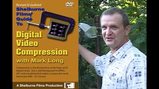 Digital Video Compression How it works with Mark Long [upl. by Astri777]