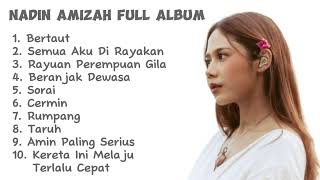 Nadin Amizah Full Album [upl. by Pasol]