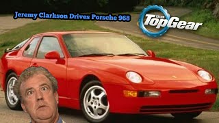 Jeremy Clarkson Drives A Porsche 968  Old Top Gear [upl. by Enahpets]