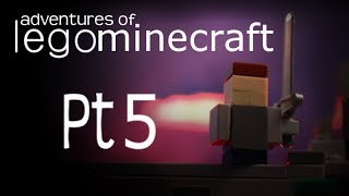 Adventures Of Lego Minecraft Pt 5 [upl. by Jaco]