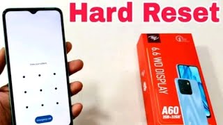 Itel A60 Hard Reset  Itel A662L Pattern Lock Remove  Without Pc  Password Forgot [upl. by Narih]