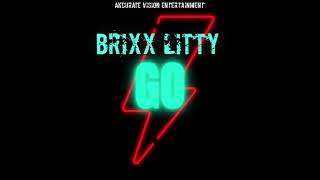 BRIXX LITTY GO [upl. by Enived]