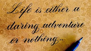 Brush pen calligraphy “Life is either a daring adventure or nothing” ​⁠calligraphy65 [upl. by Charla]