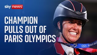 Threetime gold medallist Charlotte Dujardin pulls out of Paris 2024 Olympics [upl. by Ariet]