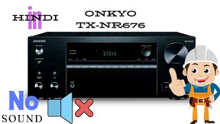 ONKYO TXNR676 72 AV RECEIVER NO SOUND PROBLEM SOLVED SUCCESSFULLY AMPLIFIER REPAIR SUCCES youtube [upl. by Ahsila]