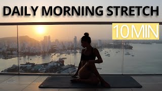 10 MIN DAILY STRETCHING EXERCISES WITH THE SUNRISE  Start Your Day Relaxed amp Happy  No Equipment [upl. by Attenyt325]