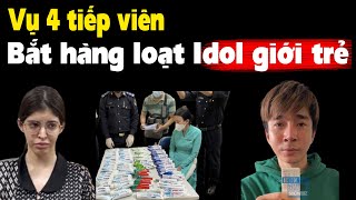 Đừng có thách Công an VN hàng loạt Idol bị bắt vụ 4 tiếp viên [upl. by Berey]