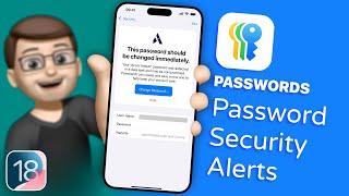 How to Use the iOS 18 Passwords App to Secure Your Accounts [upl. by Allez]