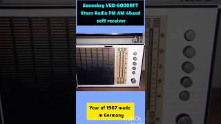 my old Radio Sonnebrg veb6000rft radio Stern AM FM soft receiveroldradio antiqueradio [upl. by Neoma]