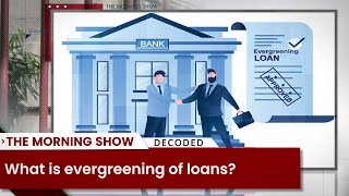 What is evergreening of loans [upl. by Stelle489]