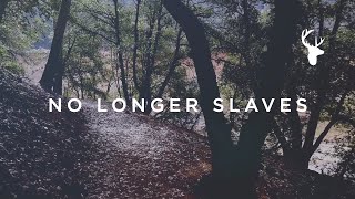 No Longer Slaves Official Lyric Video  Jonathan David and Melissa Helser  We Will Not Be Shaken [upl. by Rombert]